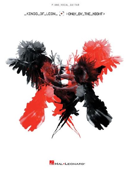 Only By The Night Album Cover Kings Of Leon. Cover Kings Of Leon : Only by