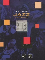 Union des Musiciens de Jazz & 129 compositeurs : Le Livre du Jazz en France
