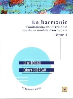 Dericq, Lilian / Gureau, tienne : En harmonie - Fondements de lharmonie tonale et modale dans le jazz - Tome 1