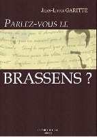 Garitte, Jean-Louis : Parlez-vous le Brassens ?