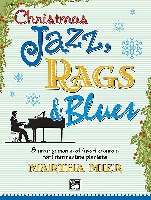 Mier, Martha : Christmas Jazz, Rags & Blues - Book 2