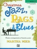 Mier, Martha : Christmas Jazz, Rags & Blues - Book 3