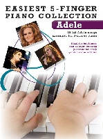 Adle : Easiest 5-Finger Piano Collection : Adele
