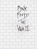Pink Floyd : Pink Floyd: The Wall