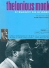 Monk, Theolonius : Thelonious Monk Anthology : Straight No Chaser