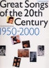 Great Songs of the 20th Century 1950-2000