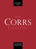 The Corrs Collection : Forgiven not forgiven /Talk on Corners / In Blue