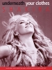 Shakira : Shakira: Underneath Your Clothes