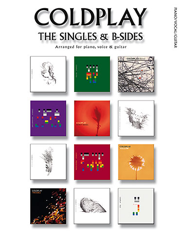 Coldplay : Coldplay: The Singles & B-Sides