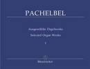 Pachelbel, Johann : Ausgewhlte Orgelwerke - Band 1