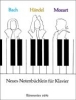 Bach, Jean-Sbastien / Haendel, Georg Friedrich / Mozart, Wolfgang Amadeus : Neues Notenbchlein fr Klavier