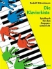 Kitzelmann, Rudolf : Die Klavierkiste - Band 1 : Ergänzungsliteratur zu 