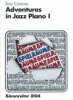 Caramia, Tony : Adventures in Jazz Piano - Heft 1 : Elf Stcke