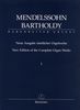 Mendelssohn, Flix : Smtliche Orgelwerke. Neue Ausgabe - Band 1 und Band 2