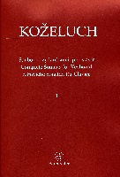 Kozeluh, Leopold : Complete Sonatas for Keyboard