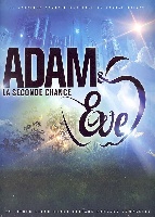 Adam & Eve - La Seconde Chance