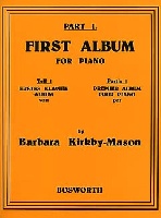Kirkby-Mason, Barbara  : First Album For Piano 1 By Barbara Kirkby-Mason