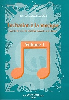 Alexandre, Jean-Franois : Invitation A La Musique  Vol.1 1 Cycle Formation Musicale