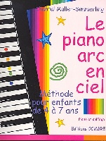 Le Piano Arc En Ciel (Méthode Pour Enfants 4/7 Ans)