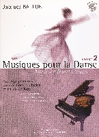 Musiques Pour La Danse  Volume 2 Accompagnements Piano Cd Inclus