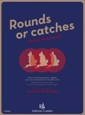 Rounds or catches - Canons de la Renaissance anglaise - 3  11 Instruments en Cl de Fa et Ut