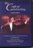 Ham, Denise : The Craft of Conducting, Volume 1.  A complete two-part instructional video guide to Conducting Technique