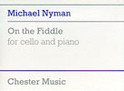 Nyman, Michael : On the fiddle Cello/Piano