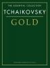 Tchakovski, Piotr Illitch : The Essential Collection: Tchaikovsky Gold