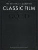 The Essential Collection: Classic Film Gold