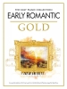 The Easy Piano Collection: Early Romantic Gold