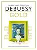 Debussy, Claude : Debussy Gold Easy Piano Collection