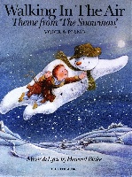 Blake, Howard : Howard Blake : Walking In The Air (The Snowman) Voice/Piano