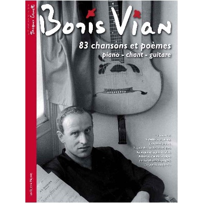 Vian, Boris : 83 Chansons et Pomes