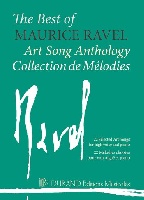 Ravel, Maurice : The Best of Ravel - Art Song Anthology