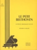 Beethoven, Ludwig Van : Le petit Beethoven