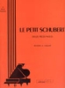 Schubert, Franz : Le petit Schubert