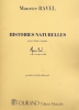 Ravel, Maurice : Histoires Naturelles pour Chant et Piano