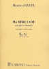 Ravel, Maurice : Ma Mre l
