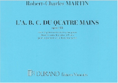 Martin, Robert-Charles : A.B.C. du 4 mains
