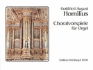Homilius, Gottfried August : Choralvorspiele