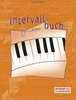Heller, Barbara : Intervallbuch fur Klavier (mit Spielanleitungen fur den Unterricht von Sigrid Naumann)