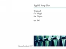 Karg-Elert, Sigfrid : Triptych op. 141