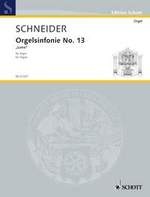 Schneider, Enjott : Symphonies pour Orgue n13 - Luna