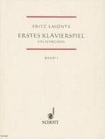 Emonts, Fritz : Erstes Klavierspiel - Volume 1