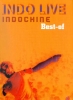 Indochine : Best Of Indochine : Indo Live
