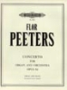 Peeters, Flor : Organ Concerto Op.52