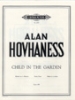 Hovhaness, Alan : Child in the Garden Op. 168