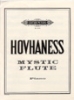 Hovhaness, Alan : Mystic Flute Op. 22