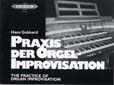 Gebhard, Hans : The Practice of Organ Improvisation