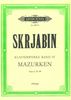 Skrjabin, Alexander : Piano Works IV (Vol.4) Mazurken Opus 3, 25, 40